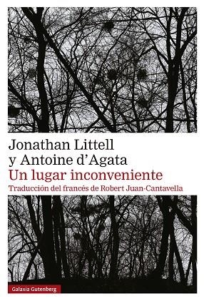 UN LUGAR INCONVENIENTE | 9788410107595 | LITTELL, JONATHAN/D'AGATA, ANTOINE | Llibres Parcir | Librería Parcir | Librería online de Manresa | Comprar libros en catalán y castellano online