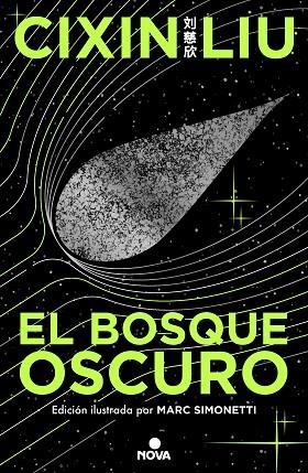 EL BOSQUE OSCURO (ED. ILUSTRADA) (TRILOGÍA DE LOS TRES CUERPOS 2) | 9788419260512 | LIU, CIXIN | Llibres Parcir | Librería Parcir | Librería online de Manresa | Comprar libros en catalán y castellano online