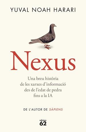NEXUS | 9788429781991 | NOAH HARARI, YUVAL | Llibres Parcir | Librería Parcir | Librería online de Manresa | Comprar libros en catalán y castellano online