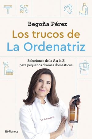 LOS TRUCOS DE LA ORDENATRIZ | 9788408291244 | BEGO, LA ORDENATRIZ | Llibres Parcir | Librería Parcir | Librería online de Manresa | Comprar libros en catalán y castellano online