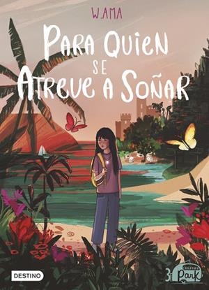 CARAVAN PARK 3. PARA QUIEN SE ATREVE A SOÑAR | 9788408254102 | W. AMA | Llibres Parcir | Llibreria Parcir | Llibreria online de Manresa | Comprar llibres en català i castellà online