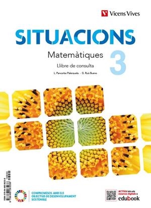 MATEMATIQUES 3 (LC+QA+DIGITAL) (SITUACIONS) | 9788468285238 | L. PANCORBO / G. RUIZ / M. MARTÍN / J. MESEGUER / S. PAVÓN | Llibres Parcir | Llibreria Parcir | Llibreria online de Manresa | Comprar llibres en català i castellà online