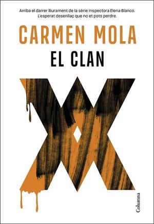 EL CLAN (INSPECTORA ELENA BLANCO 5) | 9788466432412 | MOLA, CARMEN | Llibres Parcir | Librería Parcir | Librería online de Manresa | Comprar libros en catalán y castellano online