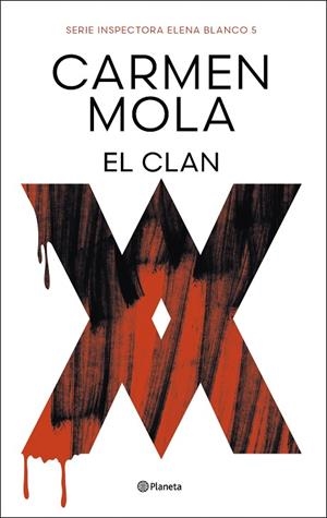 EL CLAN (INSPECTORA ELENA BLANCO 5) | 9788408291268 | MOLA, CARMEN | Llibres Parcir | Librería Parcir | Librería online de Manresa | Comprar libros en catalán y castellano online
