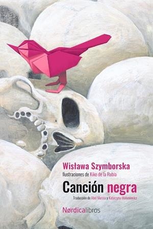 CANCIÓN NEGRA. ED.2023 CENTENARIO DE SZYMBORSKA | 9788419735201 | SZYMBORSKA, WISLAWA | Llibres Parcir | Librería Parcir | Librería online de Manresa | Comprar libros en catalán y castellano online