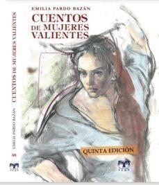 CUENTOS DE MUJERES VALIENTES | 9788412536997 | PARDO BAZÁN, EMILIA | Llibres Parcir | Llibreria Parcir | Llibreria online de Manresa | Comprar llibres en català i castellà online