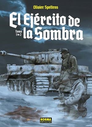 EL EJÉRCITO DE LA SOMBRA 1 | 9788467930733 | SPELTENS, OLIVIER | Llibres Parcir | Llibreria Parcir | Llibreria online de Manresa | Comprar llibres en català i castellà online