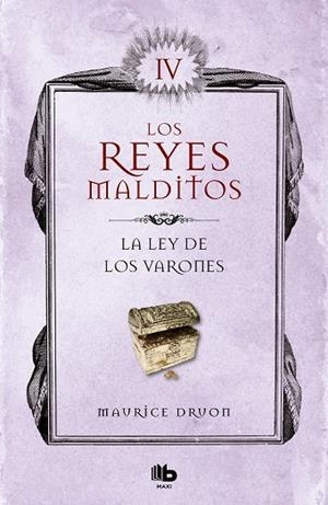 LA LEY DE LOS VARONES (LOS REYES MALDITOS 4) | 9788413140056 | DRUON, MAURICE | Llibres Parcir | Llibreria Parcir | Llibreria online de Manresa | Comprar llibres en català i castellà online