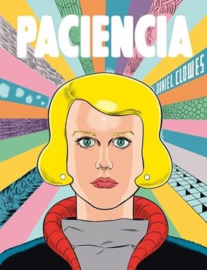 PACIENCIA | 9788417617196 | CLOWES, DANIEL | Llibres Parcir | Librería Parcir | Librería online de Manresa | Comprar libros en catalán y castellano online