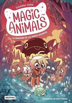 MAGIC ANIMALS 2. LA INVASIÓN DE LAS RANAS GIGANTES | 9788408271840 | ISERN, SUSANNA/DALMAU, CARLES | Llibres Parcir | Llibreria Parcir | Llibreria online de Manresa | Comprar llibres en català i castellà online