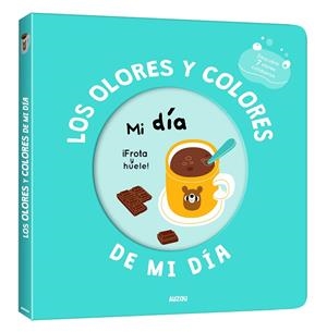 MI LIBRO DE OLORES Y COLORES. LOS OLORES Y COLORES DE MI DÍA. MI DÍA | 9791039502726 | MR. IWI | Llibres Parcir | Llibreria Parcir | Llibreria online de Manresa | Comprar llibres en català i castellà online