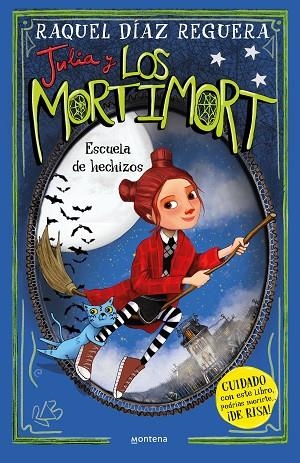 JULIA Y LOS MORTIMORT 3 - ESCUELA DE HECHIZOS | 9788410050754 | DÍAZ REGUERA, RAQUEL | Llibres Parcir | Librería Parcir | Librería online de Manresa | Comprar libros en catalán y castellano online