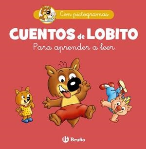 CUENTOS DE LOBITO PARA APRENDER A LEER | 9788469641972 | MATTER, PHILIPPE | Llibres Parcir | Librería Parcir | Librería online de Manresa | Comprar libros en catalán y castellano online