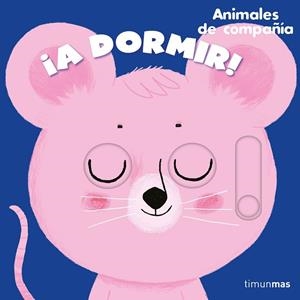 ¡A DORMIR! ANIMALES DE COMPAÑÍA | 9788408272144 | ROEDERER, CHARLOTTE | Llibres Parcir | Llibreria Parcir | Llibreria online de Manresa | Comprar llibres en català i castellà online