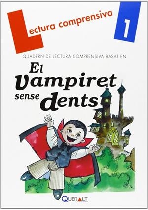 EL VAMPIRET SENSE DENTS | 9788415960058 | VIANA MARTÍNEZ, MERCÉ / PLA VIANA, LENA | Llibres Parcir | Librería Parcir | Librería online de Manresa | Comprar libros en catalán y castellano online