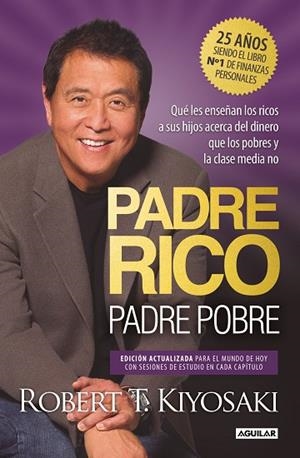 PADRE RICO, PADRE POBRE (EDICIÓN ESPECIAL AMPLIADA, ACTUALIZADA Y EN TAPA DURA) | 9788403524774 | KIYOSAKI, ROBERT T. | Llibres Parcir | Llibreria Parcir | Llibreria online de Manresa | Comprar llibres en català i castellà online