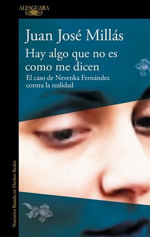 HAY ALGO QUE NO ES COMO ME DICEN | 9788410299160 | MILLÁS, JUAN JOSÉ | Llibres Parcir | Librería Parcir | Librería online de Manresa | Comprar libros en catalán y castellano online