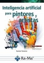 INTELIGENCIA ARTIFICIAL PARA PINTORES Y ARTISTAS | 9788410360259 | TENREIRO GONZÁLEZ, RAMÓN | Llibres Parcir | Llibreria Parcir | Llibreria online de Manresa | Comprar llibres en català i castellà online