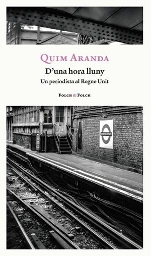 D´UNA HORA LLUNY | 9788419563361 | ARANDA, QUIM | Llibres Parcir | Librería Parcir | Librería online de Manresa | Comprar libros en catalán y castellano online