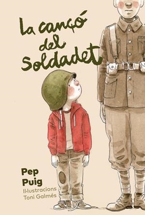 LA CANÇÓ DEL SOLDADET | 9788412806212 | PUIG, PEP | Llibres Parcir | Librería Parcir | Librería online de Manresa | Comprar libros en catalán y castellano online