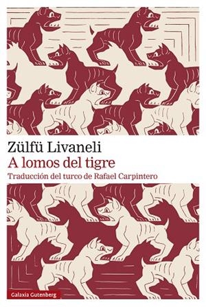 A LOMOS DEL TIGRE | 9788410107588 | LIVANELI, ZÜLFÜ | Llibres Parcir | Librería Parcir | Librería online de Manresa | Comprar libros en catalán y castellano online