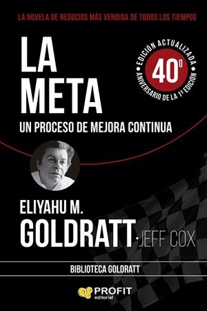 LA META | 9788410235267 | M. GOLDRATT, ELIYAHU / COX, JEFF | Llibres Parcir | Librería Parcir | Librería online de Manresa | Comprar libros en catalán y castellano online