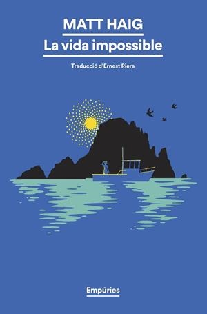 LA VIDA IMPOSSIBLE | 9788419729408 | HAIG, MATT | Llibres Parcir | Librería Parcir | Librería online de Manresa | Comprar libros en catalán y castellano online