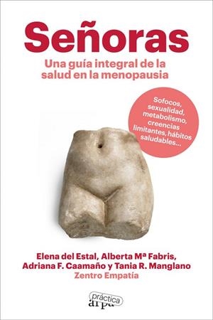 SEÑORAS | 9788419662095 | DEL ESTAL, ELENA/FABRIS, ALBERTA Mª/CAAMAÑO, ADRIANA F./MANGLANO, TANIA R. | Llibres Parcir | Llibreria Parcir | Llibreria online de Manresa | Comprar llibres en català i castellà online