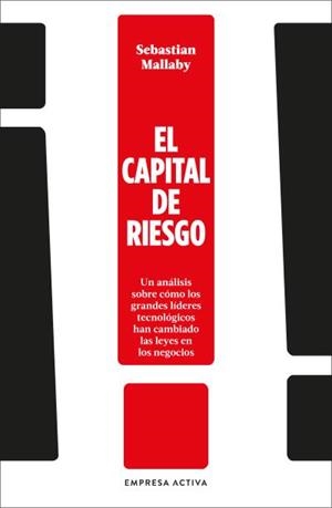 EL CAPITAL DE RIESGO | 9788416997992 | MALLABY, SEBASTIAN | Llibres Parcir | Llibreria Parcir | Llibreria online de Manresa | Comprar llibres en català i castellà online