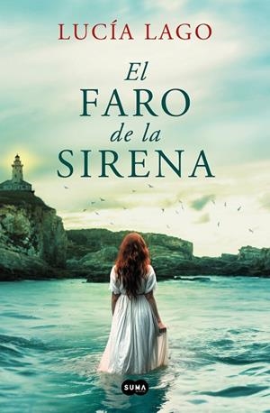 EL FARO DE LA SIRENA | 9788491297086 | LAGO, LUCÍA | Llibres Parcir | Librería Parcir | Librería online de Manresa | Comprar libros en catalán y castellano online