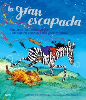 LA GRAN ESCAPADA (CATALÀ) | 9788410048966 | RUNDELL, KATHERINE/OGILVIE, SARA | Llibres Parcir | Librería Parcir | Librería online de Manresa | Comprar libros en catalán y castellano online