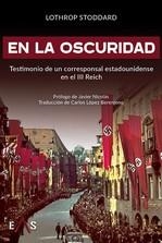 EN LA OSCURIDAD | 9788419359506 | STODDARD, LOTHROP | Llibres Parcir | Librería Parcir | Librería online de Manresa | Comprar libros en catalán y castellano online