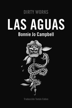 LAS AGUAS | 9788419288486 | CAMPBELL, BONNIE JO | Llibres Parcir | Librería Parcir | Librería online de Manresa | Comprar libros en catalán y castellano online