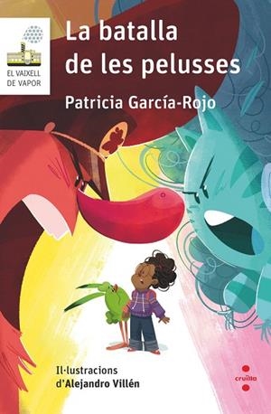 LA BATALLA DE LES PELUSSES | 9788466158008 | GARCÍA-ROJO CANTÓN, PATRICIA | Llibres Parcir | Llibreria Parcir | Llibreria online de Manresa | Comprar llibres en català i castellà online