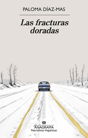 LAS FRACTURAS DORADAS | 9788433927279 | DÍAZ-MAS, PALOMA | Llibres Parcir | Librería Parcir | Librería online de Manresa | Comprar libros en catalán y castellano online