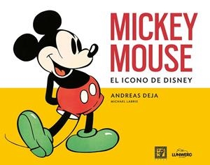 MICKEY MOUSE | 9788419875686 | DEJA, ANDREAS/LABRIE, MICHAEL | Llibres Parcir | Librería Parcir | Librería online de Manresa | Comprar libros en catalán y castellano online