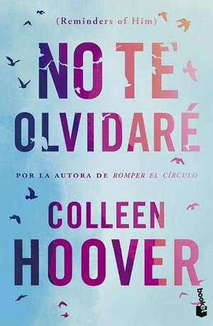 NO TE OLVIDARÉ (REMINDERS OF HIM) | 9788408293712 | HOOVER, COLLEEN | Llibres Parcir | Librería Parcir | Librería online de Manresa | Comprar libros en catalán y castellano online