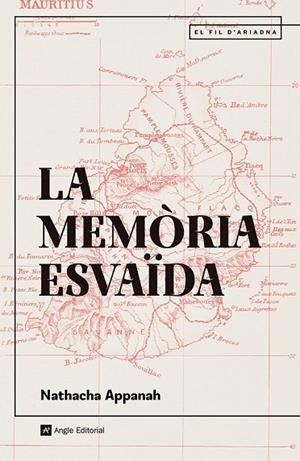 LA MEMÒRIA ESVAÏDA | 9788410112452 | APPANAH, NATHACHA | Llibres Parcir | Librería Parcir | Librería online de Manresa | Comprar libros en catalán y castellano online
