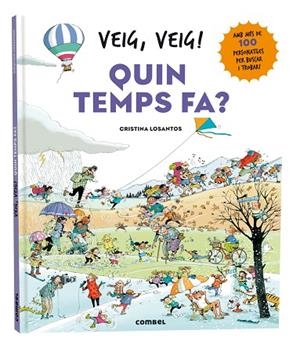 VEIG, VEIG! QUIN TEMPS FA? | 9788411581639 | LOSANTOS, CRISTINA | Llibres Parcir | Librería Parcir | Librería online de Manresa | Comprar libros en catalán y castellano online