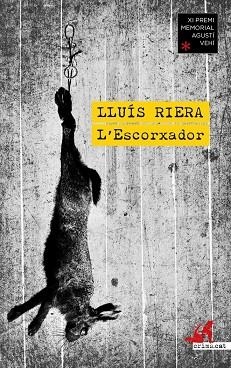 L'ESCORXADOR | 9788419627544 | RIERA, LLUÍS | Llibres Parcir | Llibreria Parcir | Llibreria online de Manresa | Comprar llibres en català i castellà online