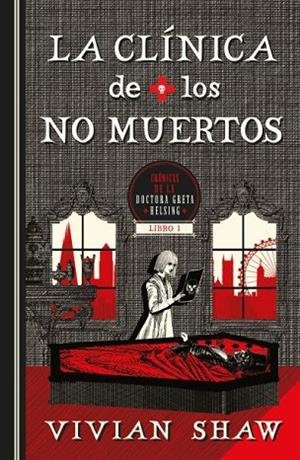 LA CLÍNICA DE LOS NO MUERTOS | 9788410085213 | SHAW, VIVIAN | Llibres Parcir | Librería Parcir | Librería online de Manresa | Comprar libros en catalán y castellano online