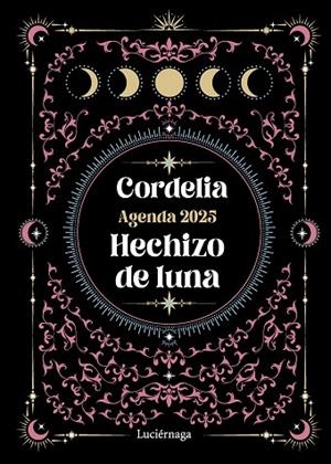 AGENDA 2025. HECHIZO DE LUNA | 9788419996473 | CORDELIA | Llibres Parcir | Llibreria Parcir | Llibreria online de Manresa | Comprar llibres en català i castellà online