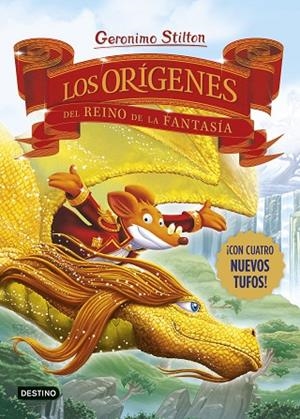 LOS ORÍGENES DEL REINO DE LA FANTASÍA | 9788408281689 | STILTON, GERONIMO | Llibres Parcir | Librería Parcir | Librería online de Manresa | Comprar libros en catalán y castellano online