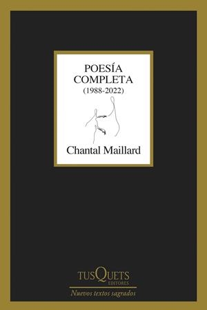 POESÍA COMPLETA | 9788411075237 | MAILLARD, CHANTAL | Llibres Parcir | Librería Parcir | Librería online de Manresa | Comprar libros en catalán y castellano online