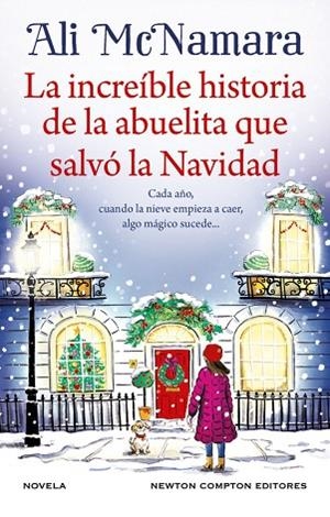 LA INCREÍBLE HISTORIA DE LA ABUELITA QUE SALVÓ LA NAVIDAD | 9788410080737 | MCNAMARA, ALI | Llibres Parcir | Llibreria Parcir | Llibreria online de Manresa | Comprar llibres en català i castellà online