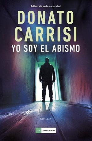 YO SOY EL ABISMO | 9788419834812 | CARRISI, DONATO | Llibres Parcir | Llibreria Parcir | Llibreria online de Manresa | Comprar llibres en català i castellà online