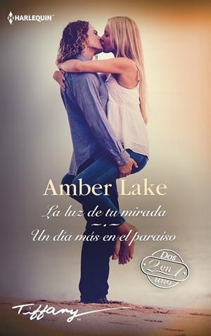 LA LUZ DE TU MIRADA - UN DÍA MÁS EN EL PARAÍSO | 9788410742123 | LAKE, AMBER | Llibres Parcir | Librería Parcir | Librería online de Manresa | Comprar libros en catalán y castellano online