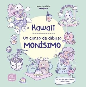 KAWAII. UN CURSO DE DIBUJO MONÍSIMO | 9788426738646 | CASTAÑEDA, BECKY | Llibres Parcir | Llibreria Parcir | Llibreria online de Manresa | Comprar llibres en català i castellà online