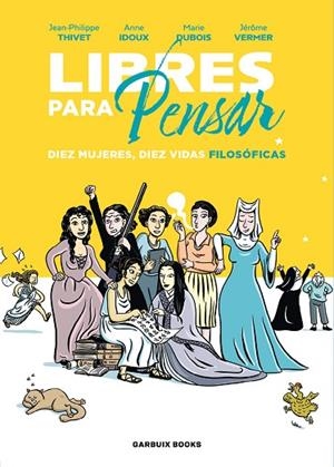LIBRES PARA PENSAR | 9788419393210 | IDOUX, ANNE / DUBOIS, MARIE / VERMER, JÉRÔME / THIVET, JEAN-PHILIPPE | Llibres Parcir | Librería Parcir | Librería online de Manresa | Comprar libros en catalán y castellano online