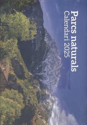 CALENDARI 2025 PARCS NATURALS | 8415001049064 | Llibres Parcir | Librería Parcir | Librería online de Manresa | Comprar libros en catalán y castellano online